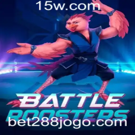 Descubra Tudo Sobre BattleRoosters e Bet 288