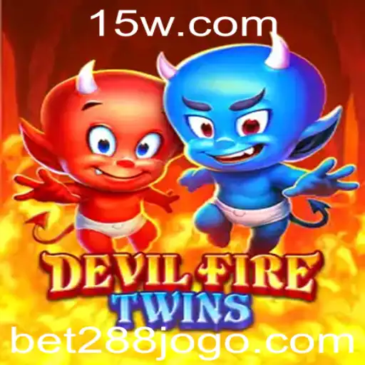 Explorando o Mundo Empolgante de DevilFireTwins com Bet 288