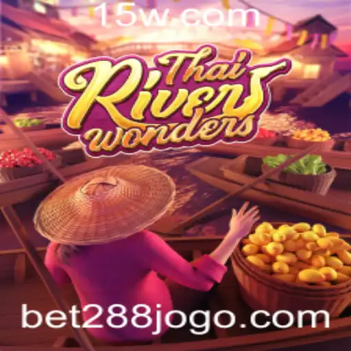 Descobrindo o Encanto de ThaiRiverWonders: Uma Aventura em Bet 288