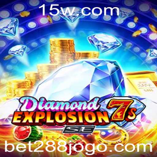 Explorando o Mundo de DiamondExplosion7sSE com Bet 288